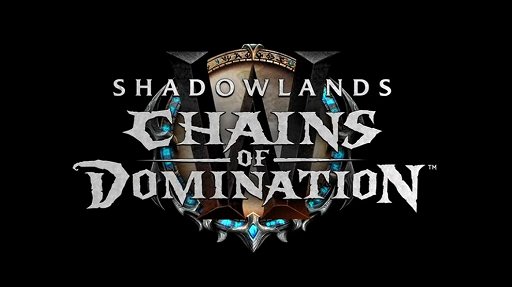 ꡼ No.001Υͥ / World of WarcraftסShadowlands絬ϥåץǡȡChains of DominationɤȯɽClassicˤϡThe Burning CrusadeɤƳ