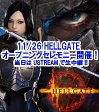 ���������꡼ No.002�Υ���ͥ������ / ������������ ��HELLGATE�פ�OBT��11��26�����顣���ܾ�������������ץ󤷤����������Ȥǥ����å����褦