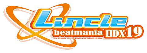 ꡼ No.001Υͥ / beatmania IIDX 19 LincleפAMߤǲƯLincle LINKϢưǽ