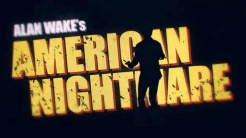 ꡼ No.001Υͥ / Alan Wake³Ԥ̾ΤϡAlan Wake: American Nightmareפ˷ꡣXBLA䥿ȥȤʤ뤳Ȥ餫