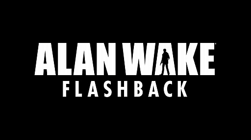 ꡼ No.002Υͥ / ֥եȥʥȡפǡ֥ פθǤ뿷Alan Wake: Flashbackפ̵򳫻ϡAlan Wake 2פ˸褦