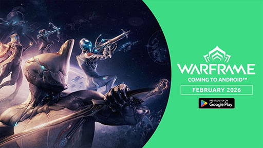 画像ギャラリー No.001のサムネイル画像 / 「Warframe」，Android版を2月19日に正式リリース。3月の大型アップデート「シャドウグラファー（仮）」では，64番目の新Warframeが登場