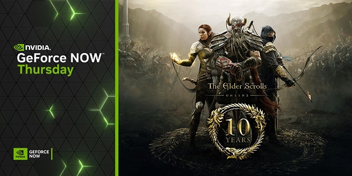 ꡼ No.001Υͥ / The Elder Scrolls Onlineס֥åޥX DiVE ե饤פʤ7ʤGeForce NOWɲáϷ19ʤ饤ʥåפо