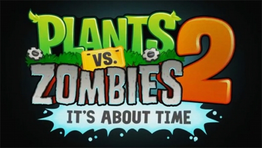 Plants vs. Zombies 2: It's About Time - Coming this July 2013!