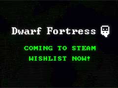 Ū͵ؤե꡼Dwarf FortressפեåȥդSteam/itch.ioо