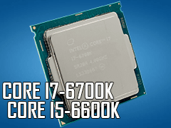 ��Core i7-6700K�ס�Core i5-6600K�ץ�ӥ塼��Skylake�������1�ƤȤʤ���Ψ���å��ե꡼��ǥ�ϡ�������ץ쥤�˥��åȤ�⤿�餹��
