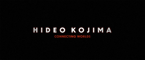꡼ No.007 | 罨״ĤΥɥ󥿥꡼ǲHIDEO KOJIMA - CONNECTING WORLDSסͽԤΩDEATH STRANDINGδޤǤ
