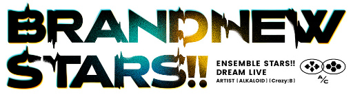 ꡼ No.001Υͥ / ȥ饤ɤ2Ĥο˥åȤо졪֤󤵤֤륹DREAM LIVE -BRAND NEW STARS!!-ץ饤֥ݡ