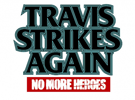 画像ギャラリー No.007のサムネイル画像 / 「Travis Strikes Again: No More Heroes」のPC(Steam)/PS4版が発売決定。「BitSummit 7 Spirits」のプレイアブル出展も決定