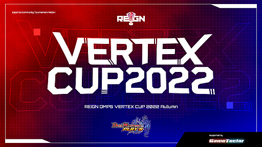 ꡼ No.001Υͥ / DUEL MASTERS PLAYSסǧREIGN DMPS VERTEX CUP 2022 Autumn vol.5 / vol.6ɤ򳫺ŷ