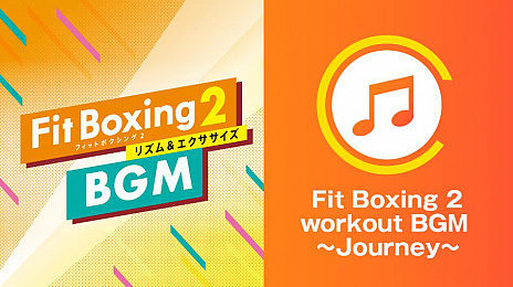 ꡼ No.005Υͥ / Fit Boxing 2סιɤ󥻥ץȤΥꥸʥڶʤȲơɤˤʤJ-POP󥸶ʤBGMɲDLCȤۿ