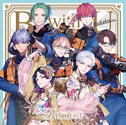 ꡼ No.001Υͥ / B-PROJECT2ndХB with UɤʻİưȳƼŵ˥ᥤȥեåƤȤΥܾܺ٤