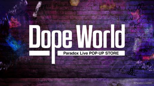 ꡼ No.001Υͥ / Paradox LiveפΥݥåץåץȥDope Worldɤë331鳫ŷ