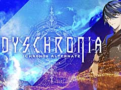 ��DYSCHRONIA: Chronos Alternate�ס�Switch��ȯ��ˤĤ��Ƥε��Բ񸫤���ӿ��������ȥ륪��饤��ȯɽ���10��28���˳���