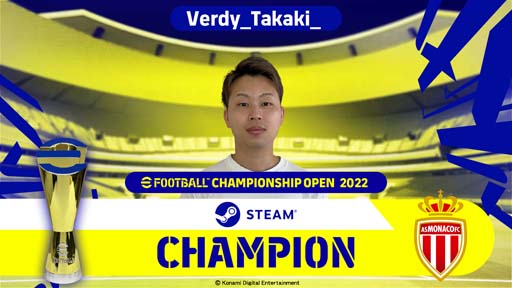 ꡼ No.002Υͥ / eFootball Championship Open 2022 SteamפͥԤϡVerdy Takaki
