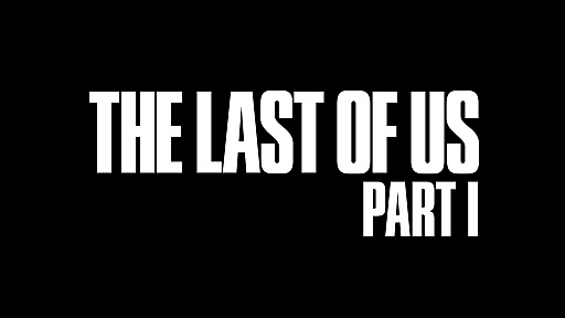 ꡼ No.001Υͥ / Υץ쥤ݡϥ票ȥ꡼ιĤPCǤ⡪PCǡThe Last of Us Part IפϡǿեåǸפ¸ʬڤ⤦