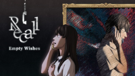 ���������꡼ No.001�Υ���ͥ������ / PC����ADV��Recall: Empty Wishes�פ�2023ǯ�դ�ȯ��ء���²��嫤�����οʹִط���ơ��ޤˤ�������������顼