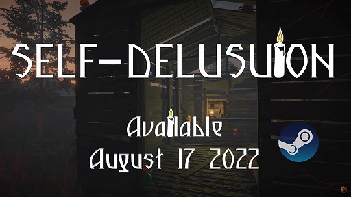 Self-Delusion Release Trailer [EN]