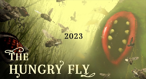 ꡼ No.002Υͥ / ͸϶ʢΥϥۥ顼ȤáThe Hungry FlyפSteamȥڡȯ2023ǯͽ