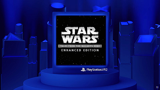 画像ギャラリー No.001のサムネイル画像 / PS VR2「Star Wars: Tales from the Galaxy's Edge ENHANCED EDHITION」開発を発表。2023年に発売予定