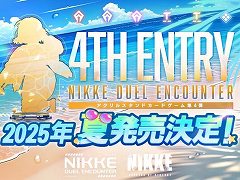 NIKKEפΥ륹ɥɥNIKKE DUEL ENCOUNTER4Ƥ2025ǯȯء3Ƥȯ䵭ǰ٥Ⱦ