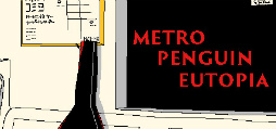 ꡼ No.001Υͥ / ֥եߥ쥹פΥꥨˤ뿷ĩĺŪϲǤζʥڥ󥮥Ȥ襤METRO PENGUIN EUTOPIA