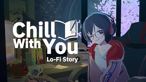 ꡼ No.004Υͥ / ʸؾȰ˺ȤADVChill with You : Lo-Fi StorySteamǥ꡼ꥸʥڶʤޤ23ʤȴĶ¿Ͽ
