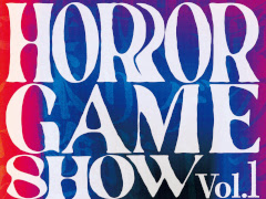 ΤƲǥۥ顼बͷ٤롪  HORROR GAME SHOW 2025ס1115ʡ¿ӻˤƳ