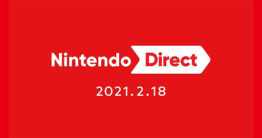 ꡼ No.002Υͥ / Nintendo Direct 2021.2.18פ218ī7ۿء2021ǯȾȯSwitchեȡȥޥ֥SPɤʤɤξϤ